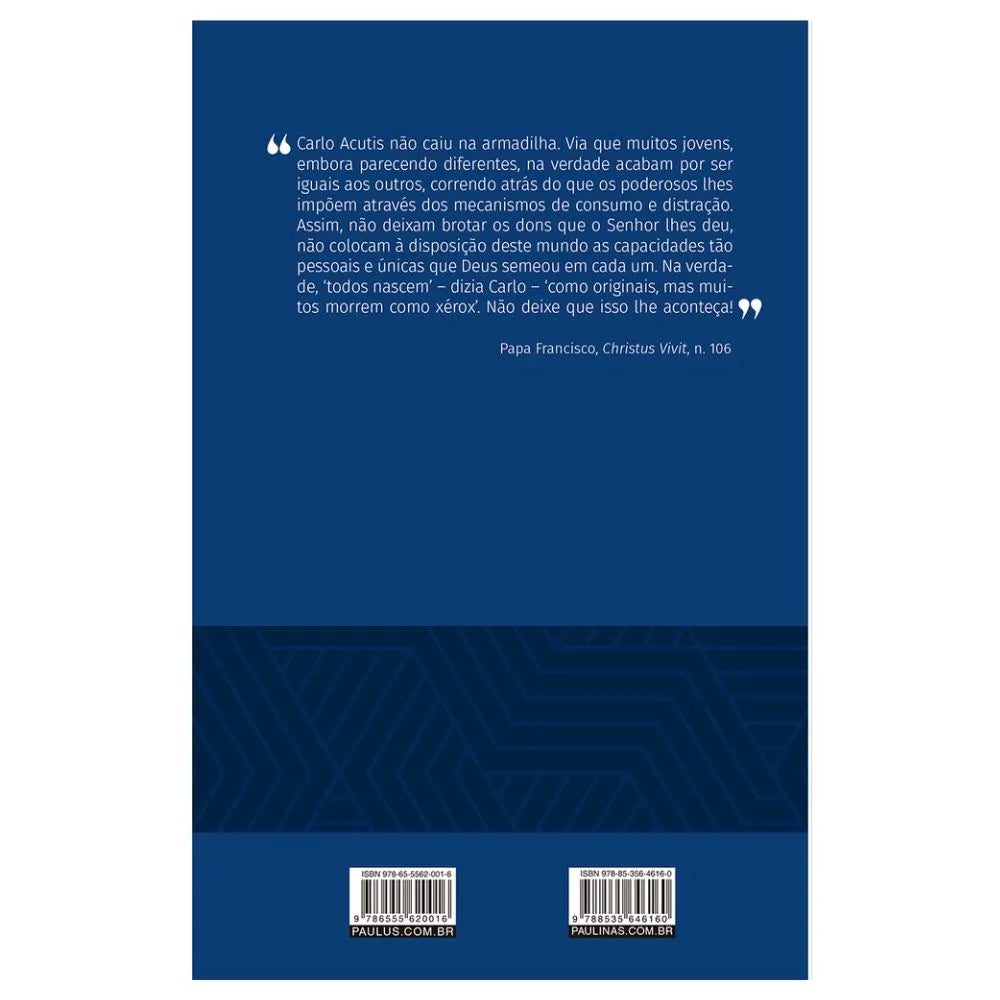 Carlo Acutis - O Livro "Não Eu, Mas Deus"